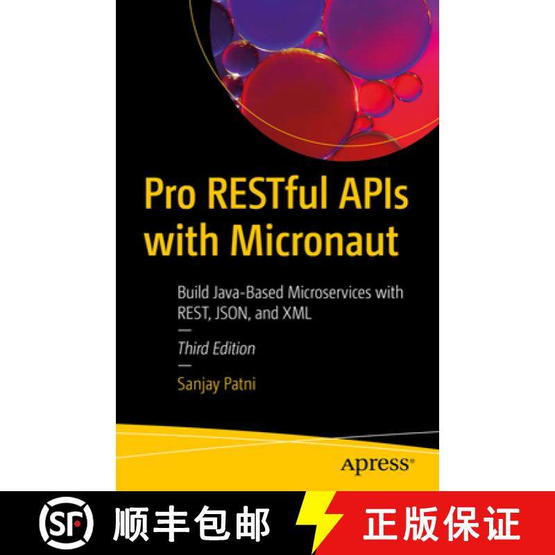 预订 Pro RESTful APIs with Micronaut : Build Java-Based Microservices with REST, JSON, and XML [9798868812422]