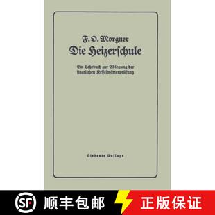 Die 9783642901232 ... Und 4周达 Einrichtung Vortrage Heizerschule Dampfkesselanlagen UEber Von Bedienung