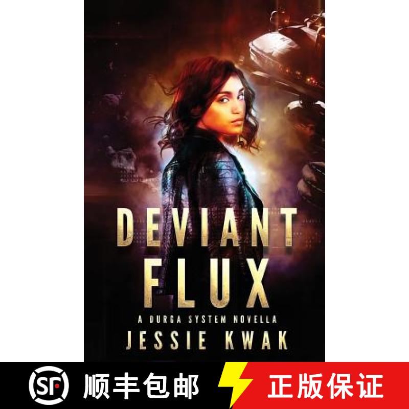 【2-3周达】Deviant Flux: A Durga System Novella [9781946592057]