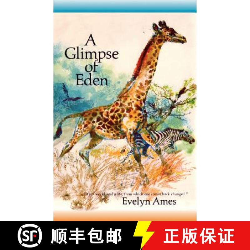 【3-4周达】A Glimpse of Eden [9780877973560]