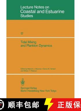 【3-4周达】Tidal Mixing and Plankton Dynamics [9780387963464]