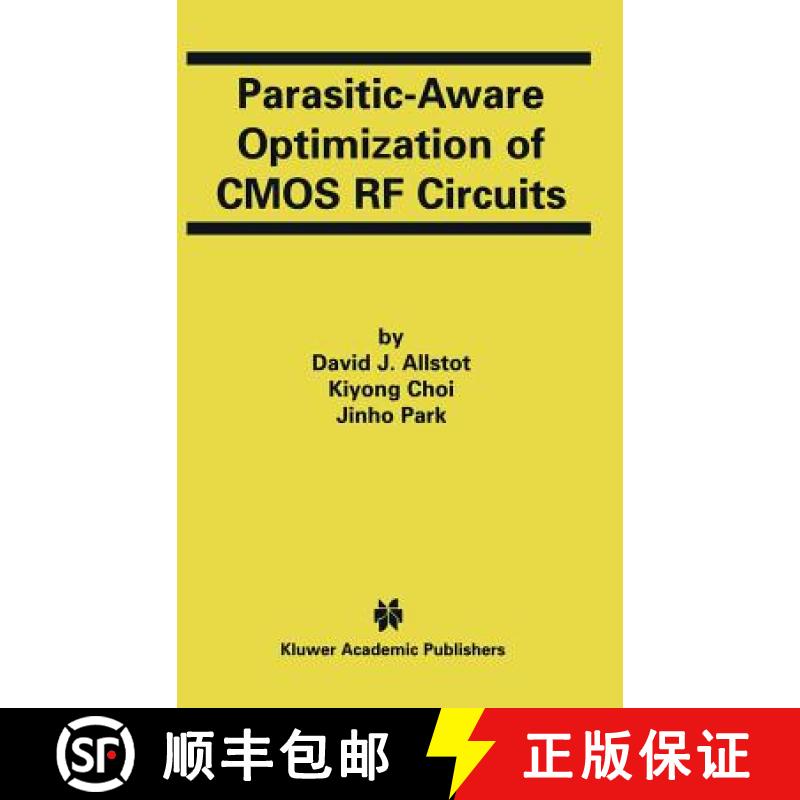 【3-4周达】Parasitic-Aware Optimization of CMOS RF Circuits [9781402073991]