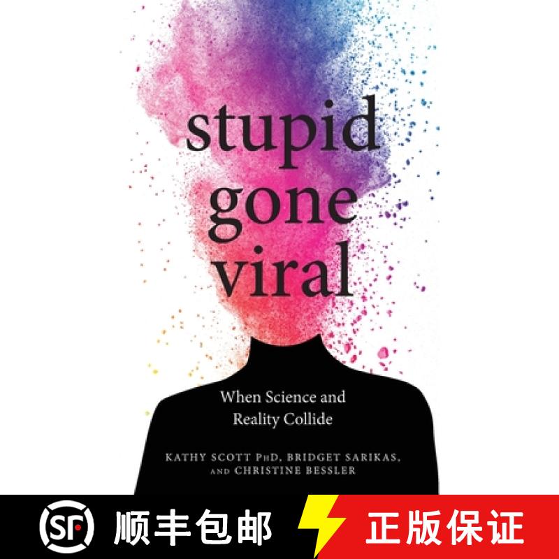 【3-4周达】Stupid Gone Viral: When Science and Reality Collide [9781781334461]