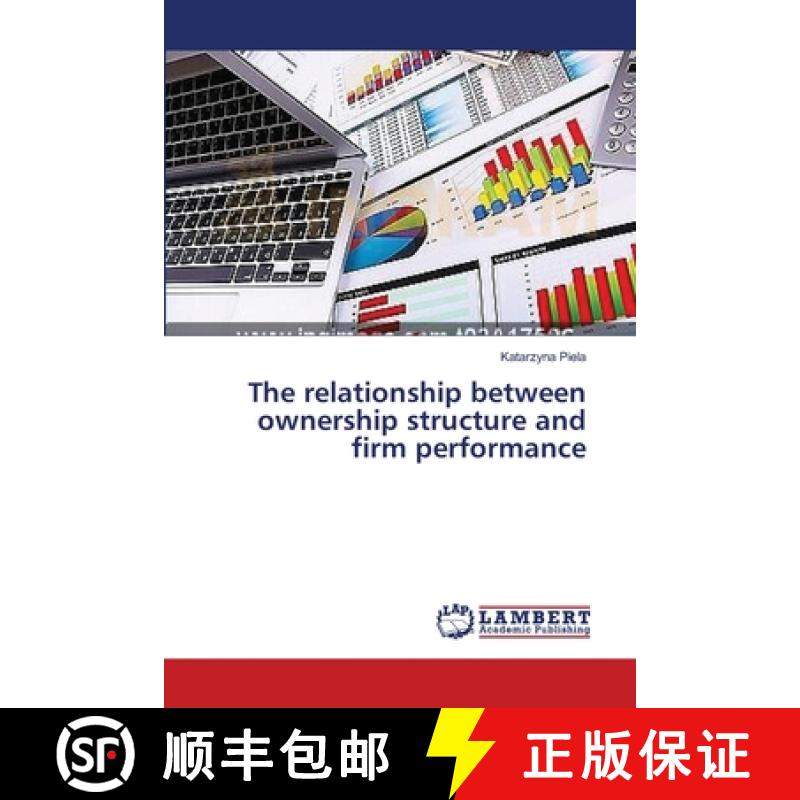 预订 The relationship between ownership structure and firm performance [9783659534768]