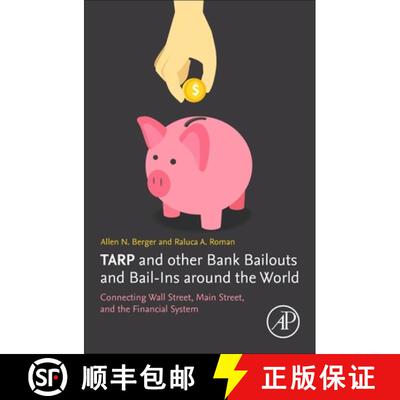 【3-4周达】TARP and Other Bank Bailouts and Bail-Ins around the World : Connecting Wall Street, Main ... [9780128138649]