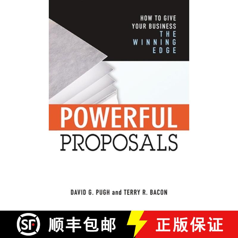 【2-3周达】Powerful Proposals: How to Give Your Business the Winning Edge [9781400242412]