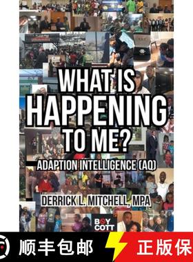 【3-4周达】What Is Happening to Me?: Adaption Intelligence (AQ) [9781640967984]