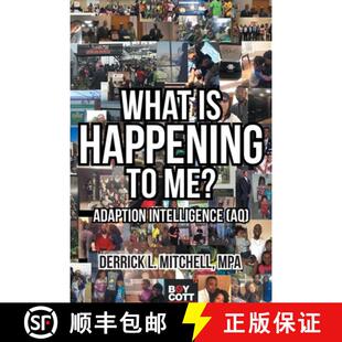 【3-4周达】What Is Happening to Me?: Adaption Intelligence (AQ) [9781640967984]