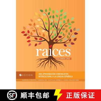【3-4周达】Raíces, Volumen Uno – Una Aproximación Comunicativa Intercultural a La Lengua Española [9781793534217]