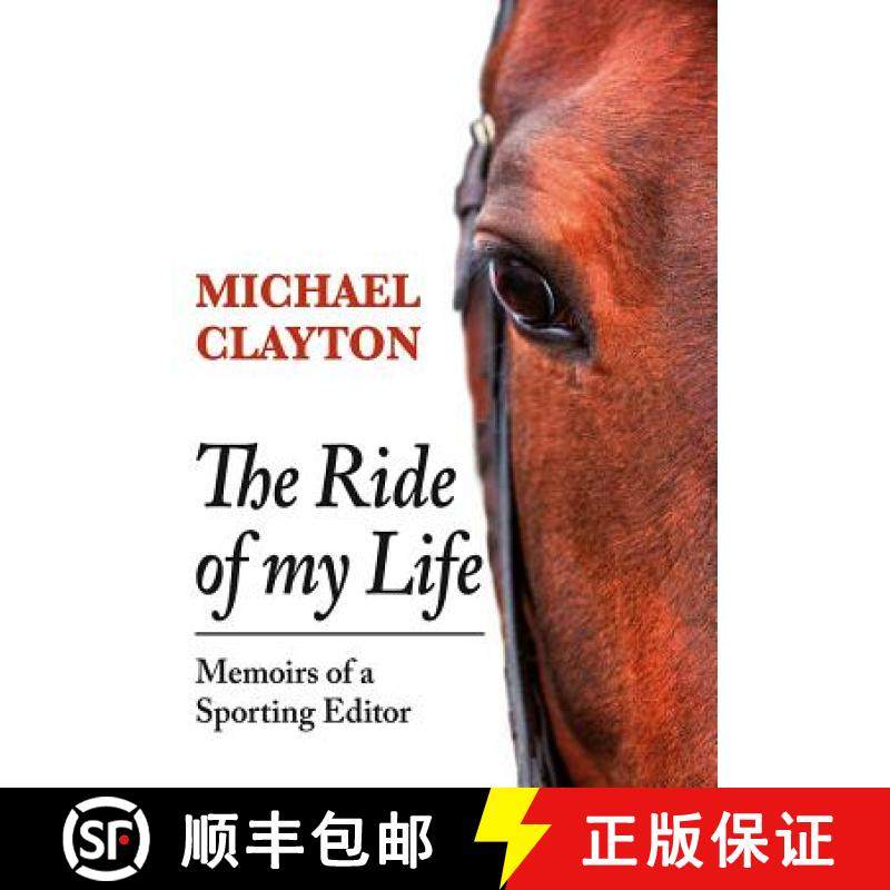【3-4周达】The Ride of My Life: Memoirs of a Sporting Editor [9781910723210]