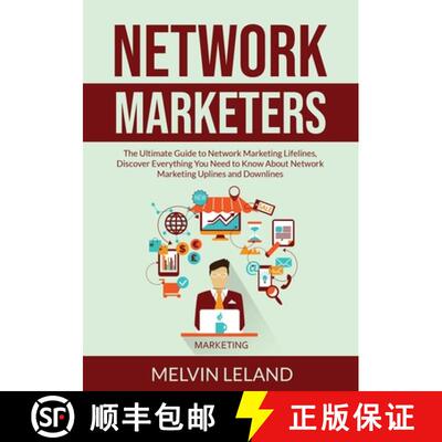 【3-4周达】Network Marketers: The Ultimate Guide to Network Marketing Lifelines, Discover Everything ... [9786069837498]