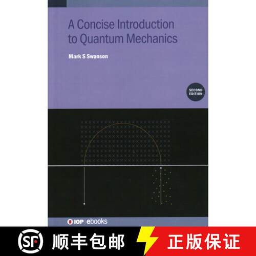 【3-4周达】精装 A Concise Introduction to Quantum Mechanics (Second Edition) [9780750356619]
