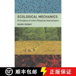 4周达 Mechanics Interactions 9780691163154 Life Principles Ecological Physical