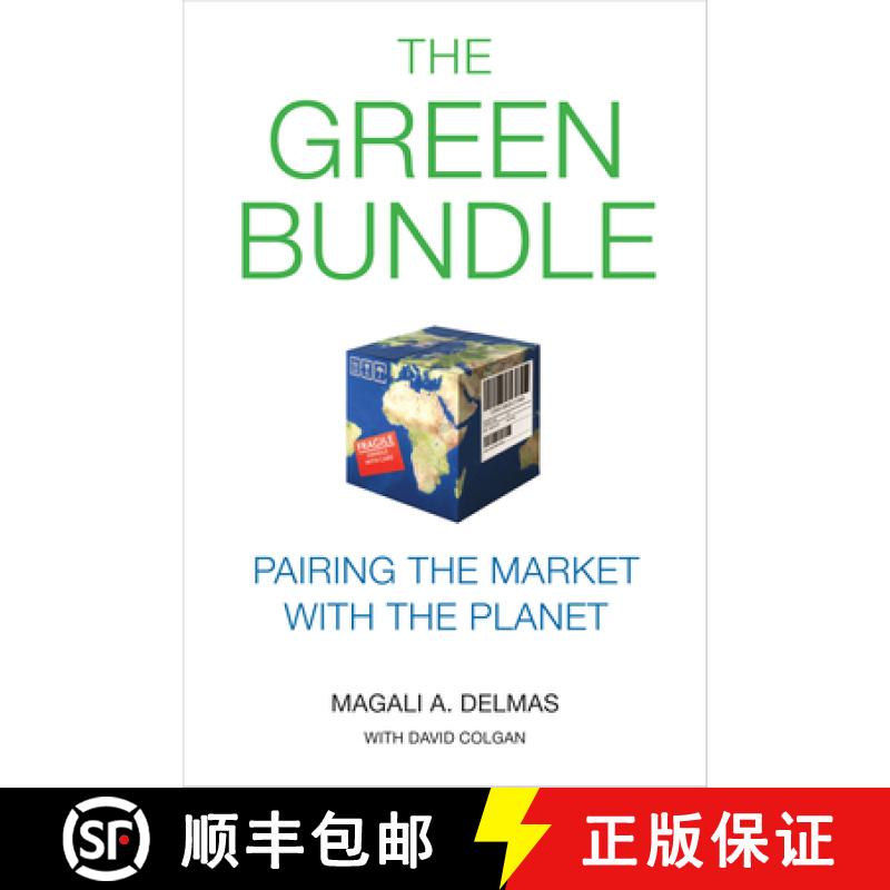 【3-4周达】The Green Bundle: Pairing the Market with the Planet [9781503606418]