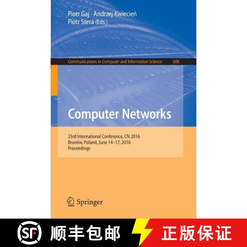 【3-4周达】Computer Networks : 23rd International Conference, CN 2016, Brunów, Poland, June 14-17, 2... [9783319392066]