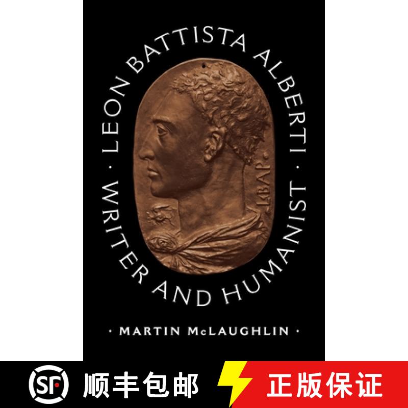 【3-4周达】Leon Battista Alberti: Writer and Humanist [9780691174723]