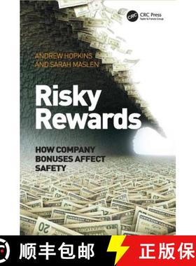 【3-4周达】Risky Rewards : How Company Bonuses Affect Safety [9781472449849]