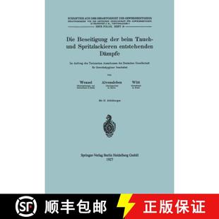Auftrag 4周达 Beim Der Und Des Dampfe Beseitigung Entstehenden Spritzlackieren 9783662409473 Techni... Tauch