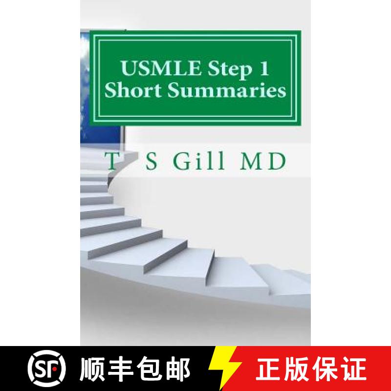 【3-4周达】USMLE Step 1 Short Summaries: A Ladder for Success [9780989664981]