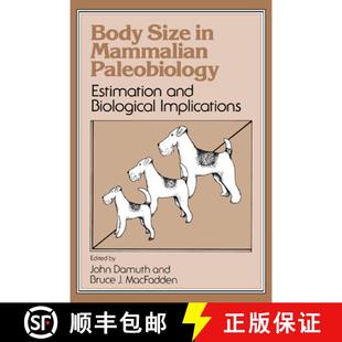Paleobiology Estimation Implications Body Biological 4周达 9780521019330 Size and Mammalian