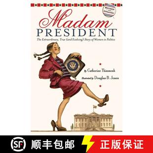 【3-4周达】Madam President: The Extraordinary, True (and Evolving) Story of Women in Politics [9780618971435]