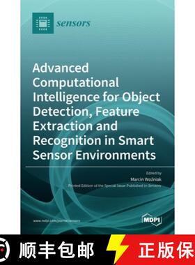 【3-4周达】Advanced Computational Intelligence for Object Detection, Feature Extraction and Recogniti... [9783036512686]