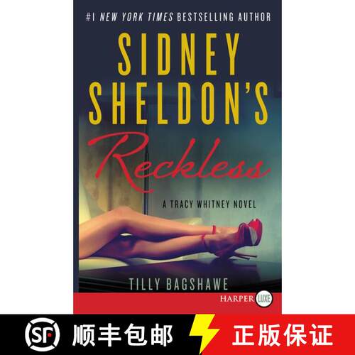 【3-4周达】Sidney Sheldon's Reckless: A Tracy Whitney Novel [9780062416698]