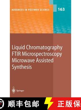 【3-4周达】Liquid Chromatography / Ftir Microspectroscopy / Microwave Assisted Synthesis [9783540005254]