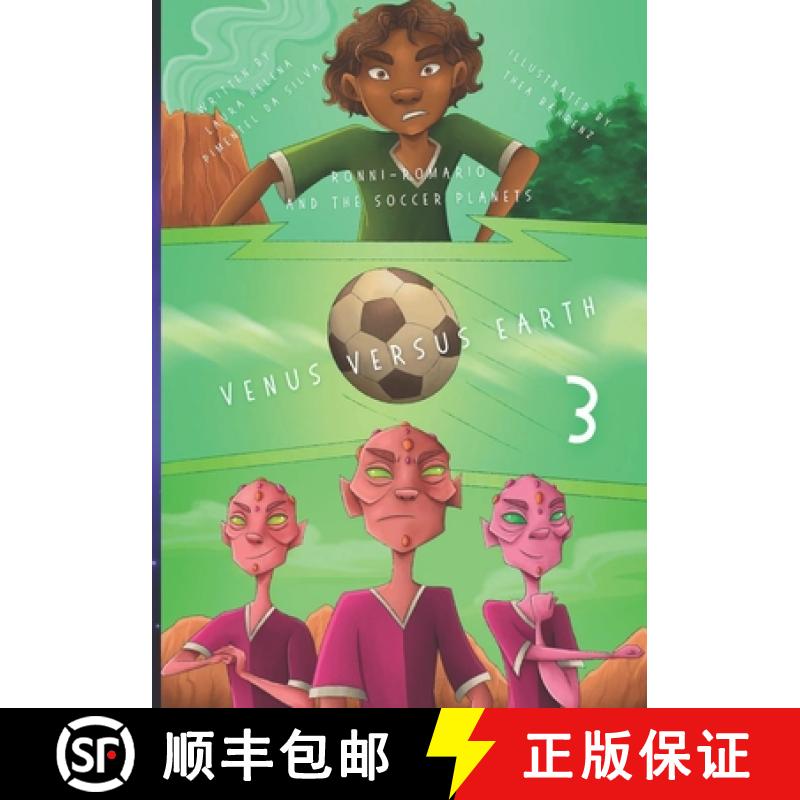 【3-4周达】Ronni-Romario and the Soccer Planets - Venus Versus Earth [9788794310727]