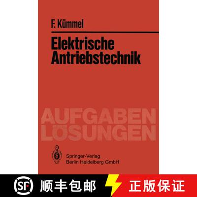 【3-4周达】Elektrische Antriebstechnik: Aufgaben und Lösungen [9783540093558]