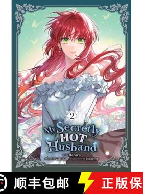 【3-4周达】My Secretly Hot Husband, Vol. 2 [9798400902772]