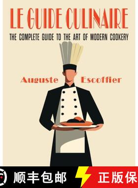 【3-4周达】Escoffier: The Complete Guide to the Art of Modern Cookery [9781684229710]