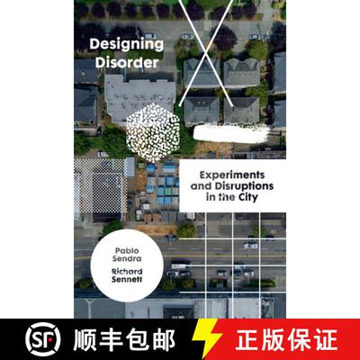 【3-4周达】Designing Disorder: Experiments and Disruptions in the City [9781788737838]