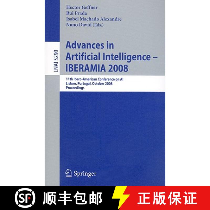 【3-4周达】Advances in Artificial Intelligence - Iberamia 2008: 11th Ibero-American Conference on Ai,... [9783540883081]