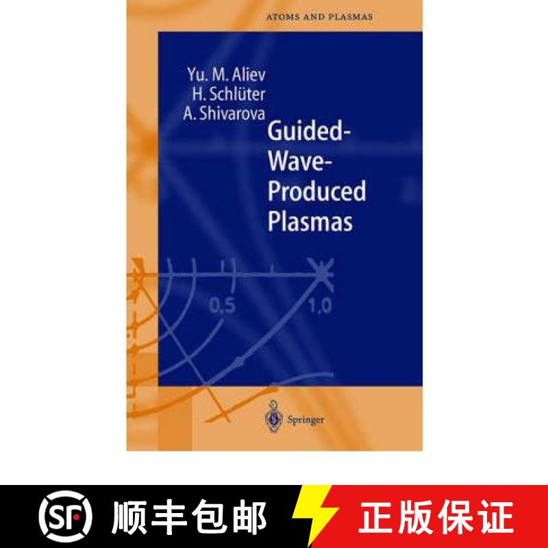 【3-4周达】Guided-Wave-Produced Plasmas [9783540652731]
