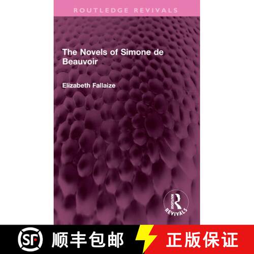 【3-4周达】The Novels of Simone de Beauvoir [9781032376349]