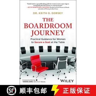 【3-4周达】The Boardroom Journey: Strategies for Women at All Career Stages to Excel and Secure a Cor... [9781394331789]