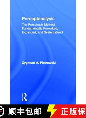 【3-4周达】Perceptanalysis: The Rorschach Method Fundamentally Reworked, Expanded and Systematized [9780805801026]