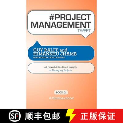 【3-4周达】# Project Management Tweet Book01: 140 Powerful Bite-Sized Insights on Managing Projects [9781616990084]