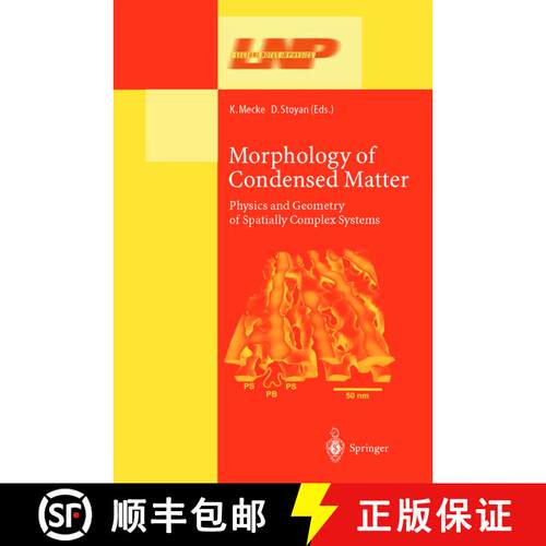 【3-4周达】Morphology of Condensed Matter: Physics and Geometry of Spatially Complex Systems (Softcov... [9783642079177]