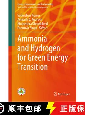 【3-4周达】Ammonia and Hydrogen for Green Energy Transition [9789819705061]