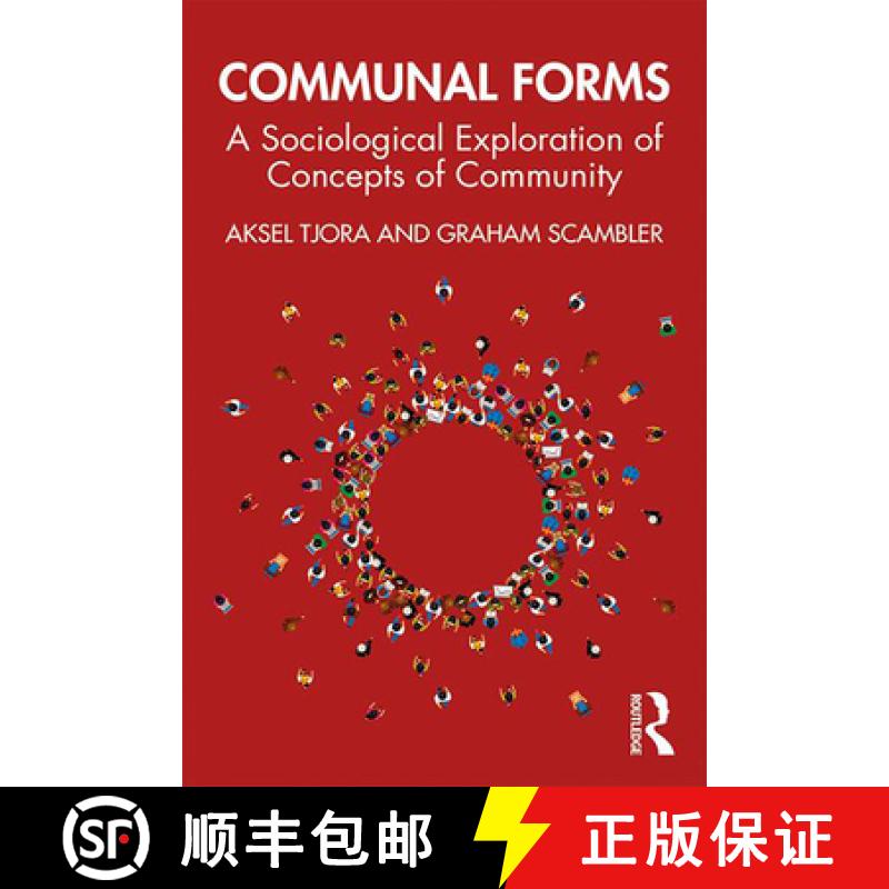【3-4周达】Communal Forms : A Sociological Exploration of Concepts of Community [9780367438920]