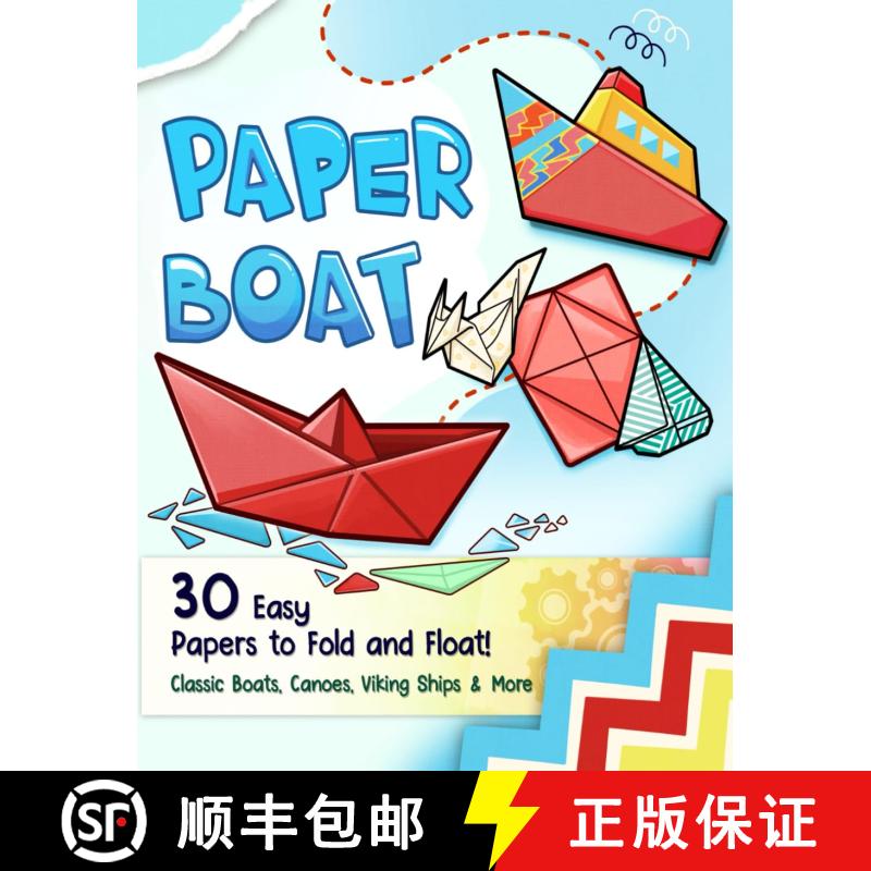 【2-3周达】aper Boat: Easy Step-by-Step Instructions Folding Boats and Ships for Kids, Teens, and Beg... [9798296210647]