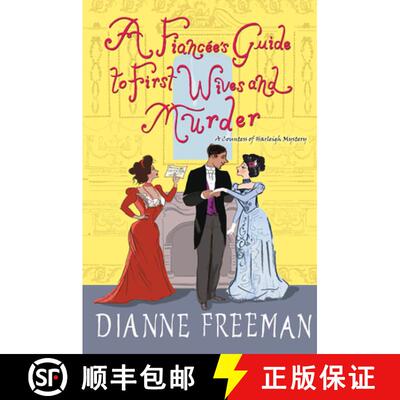 【3-4周达】A Fiancée's Guide to First Wives and Murder [9781496731609]
