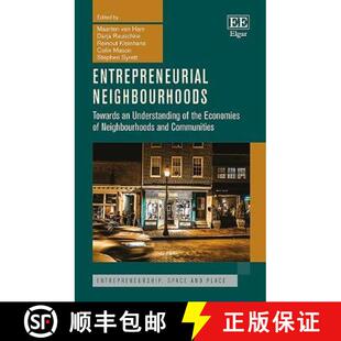 Understanding Towards Neighbourhoo... Entrepreneurial Economies 4周达 9781785367236 Neighbourhoods the