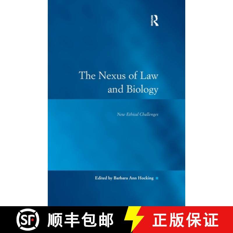【3-4周达】The Nexus of Law and Biology: New Ethical Challenges [9781138258341]