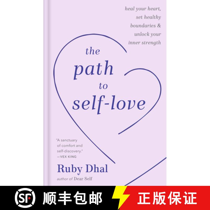 【3-4周达】The Path to Self-Love: Heal Your Heart, Set Healthy Boundaries, and Unlock Your Inner Stre... [9780593796696]