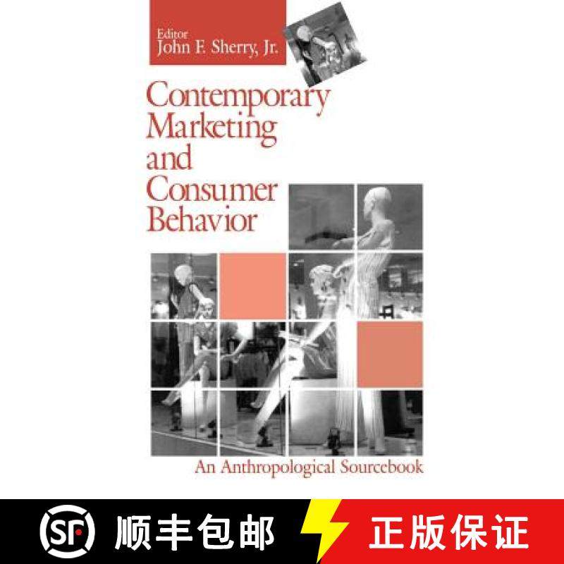 【3-4周达】Contemporary Marketing and Consumer Behavior: An Anthropological Sourcebook [9780803957534]