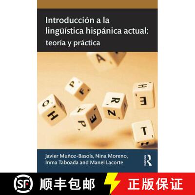 【3-4周达】Introducción a la Lingüística Hispánica Actual: Teoría Y Práctica [9780415631570]