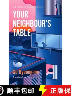 【3-4周达】Your Neighbour's Table : An incisive and timely Korean bestseller about marriage, communit... [9781035416486]